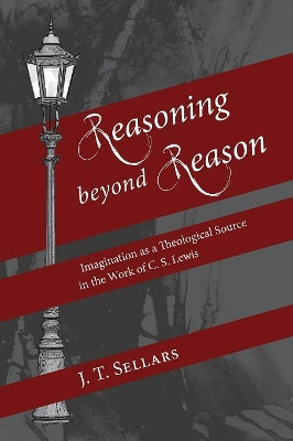 Reasoning Beyond Reason by J T Sellars 9781608995035