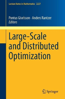 Large-Scale and Distributed Optimization by Pontus Giselsson 9783319974774