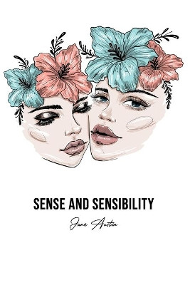 Sense and Sensibility by Jane Austin 9781800606005