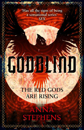 Godblind (The Godblind Trilogy, Book 1) by Anna Stephens