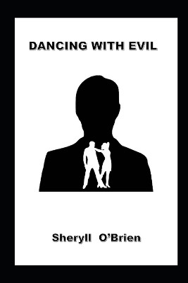 Dancing With Evil by Nancy Pendleton 9781939351548