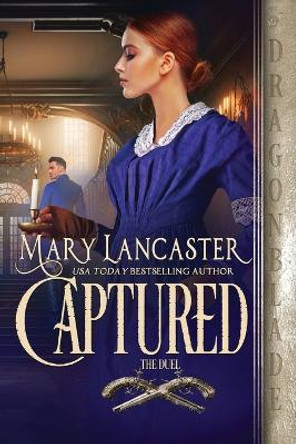 Captured by Mary Lancaster 9781960184672