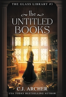 The Untitled Books by C J Archer 9781922554475