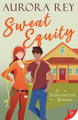 Sweat Equity by Aurora Rey 9781636794877