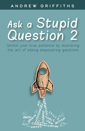 Ask a stupid question 2 by Andrew Griffiths 9781068744907