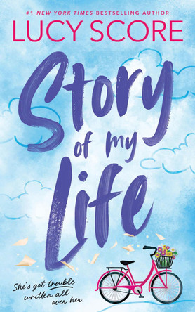 Story of My Life (Standard Edition) by Lucy Score 9781464250385