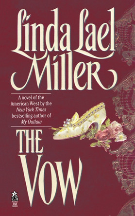 The Vow by Linda Lael Miller 9781451611298