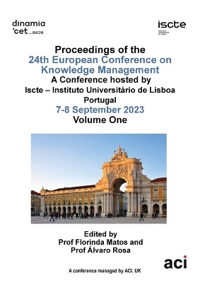 ECKM vol 1-Proceedings of the 24th European Conference on Knowledge Management-VOL 1 by Florinda Matos 9781914587733