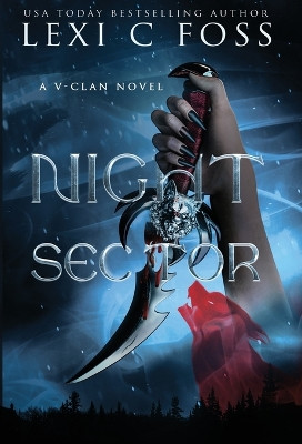Night Sector by Lexi C Foss 9781685302542
