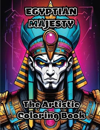 Egyptian Majesty: The Artistic Coloring Book by Colorzen 9798868980398