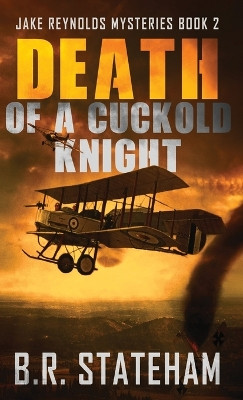 Death of a Cuckold Knight by B R Stateham 9784824188748