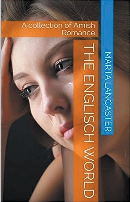The Englisch World by Marta Lancaster 9798224860210