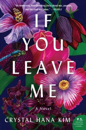 If You Leave Me: A Novel by Crystal Hana Kim