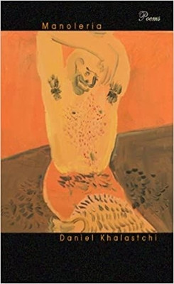 Manoleria by Daniel Khalastchi 9781932195934