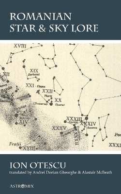 Romanian Star & Sky Lore by Andrei Dorian Gheorghe 9786069569139