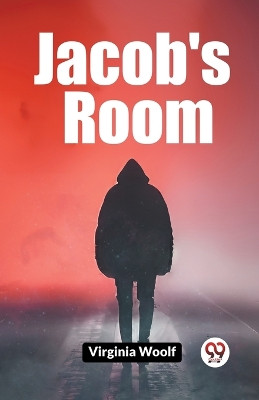 Jacob's Room by Virginia Woolf 9789362203311
