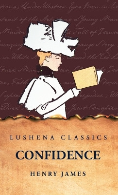 Confidence by Henry James 9798890967770