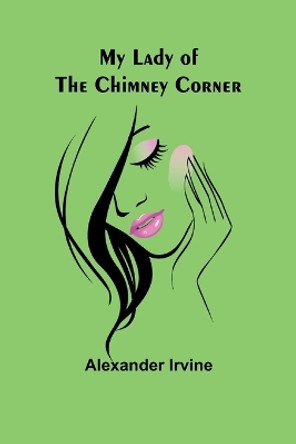 The shadows of a great city: A romantic story (Edition1) by Alexander Irvine 9789357960120