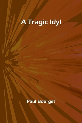 The Seven Streams (Edition1) by Paul Bourget 9789357969352