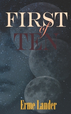 First of Ten by Erme Lander 9781917207010
