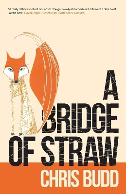 A Bridge of Straw by Chris Budd 9781781321201