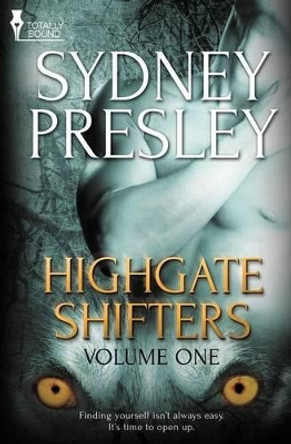 Highgate Shifters: Vol 1 by Sydney Presley 9781784304027