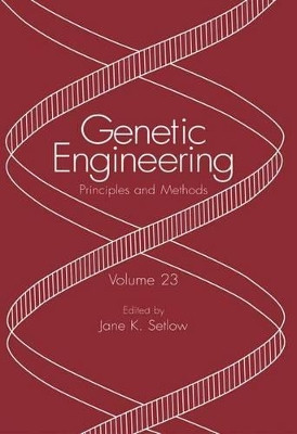 Genetic Engineering: Principles and Methods by Jane K. Setlow 9781475787986