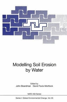Modelling Soil Erosion by Water by John Boardman 9783642637872