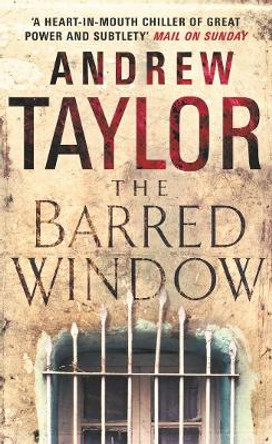 The Barred Window by Andrew Taylor