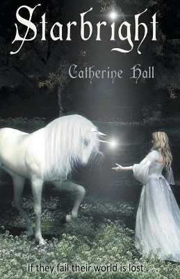 Starbright by Catherine Hall 9781393453956