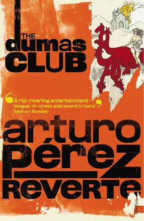 The Dumas Club by Arturo Perez-Reverte