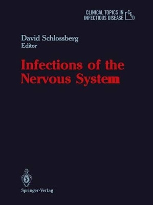 Infections of the Nervous System by Louis Weinstein 9781461397007