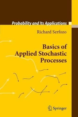 Basics of Applied Stochastic Processes by Richard Serfozo 9783642430435
