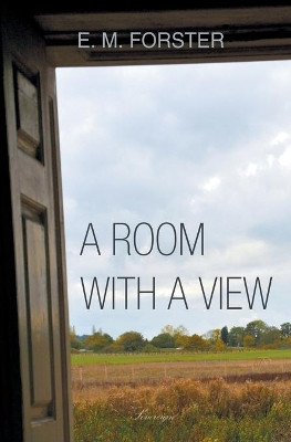 A Room with a View by E M Forster 9781787248564