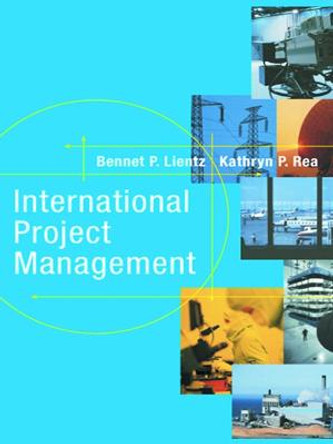 International Project Management by Bennet Lientz