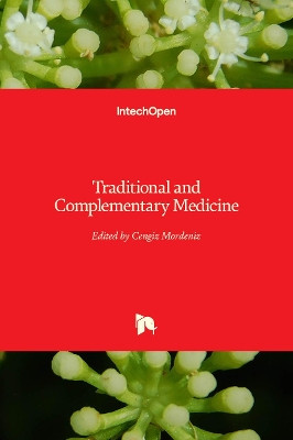 Traditional and Complementary Medicine by Cengiz Mordeniz 9781789841831