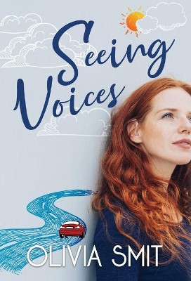 Seeing Voices by Olivia Smit 9781946531643