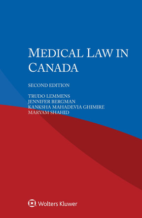 Medical Law in Canada by Trudo Lemmens 9789403530154