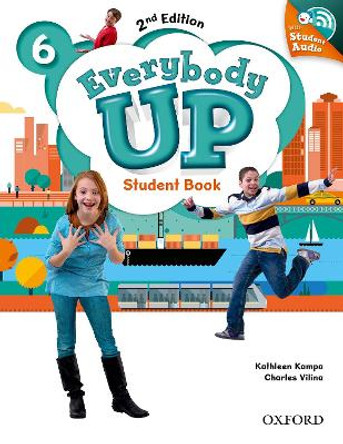 Everybody Up: Level 6: Student Book with Audio CD Pack: Linking your classroom to the wider world by Patrick Jackson