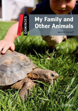 Dominoes: Three: My Family and Other Animals by Gerald Durrell