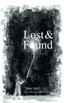 Lost & Found by Taher Adel 9781546291541