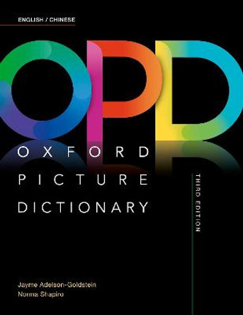 Oxford Picture Dictionary: English/Chinese Dictionary by Jayme Adelson-Goldstein