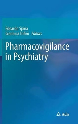 Pharmacovigilance in Psychiatry by Edoardo Spina 9783319247397
