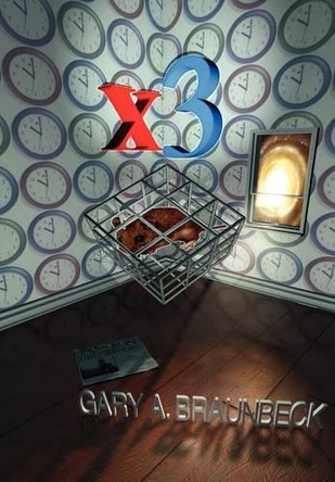 X3 by Gary A Braunbeck 9781592245970