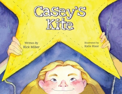 Casey's Kite by Rick Miller 9798988473718