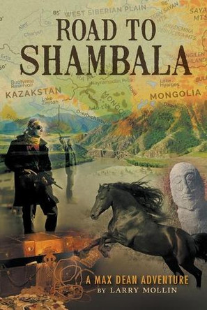 Road to Shambala by Larry Mollin 9798985400007