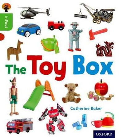 Oxford Reading Tree inFact: Oxford Level 2: The Toy Box by Catherine Baker