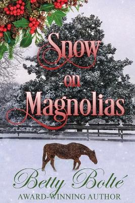 Snow on Magnolias by Bolte 9798986045054