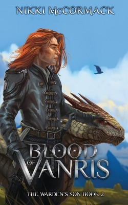 Blood of Vanris by Nikki McCormack 9798990392205