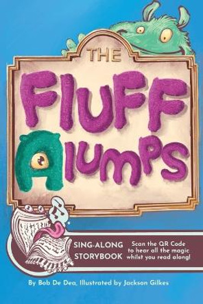 The Fluffalumps by Jackson Gilkes 9798989806607